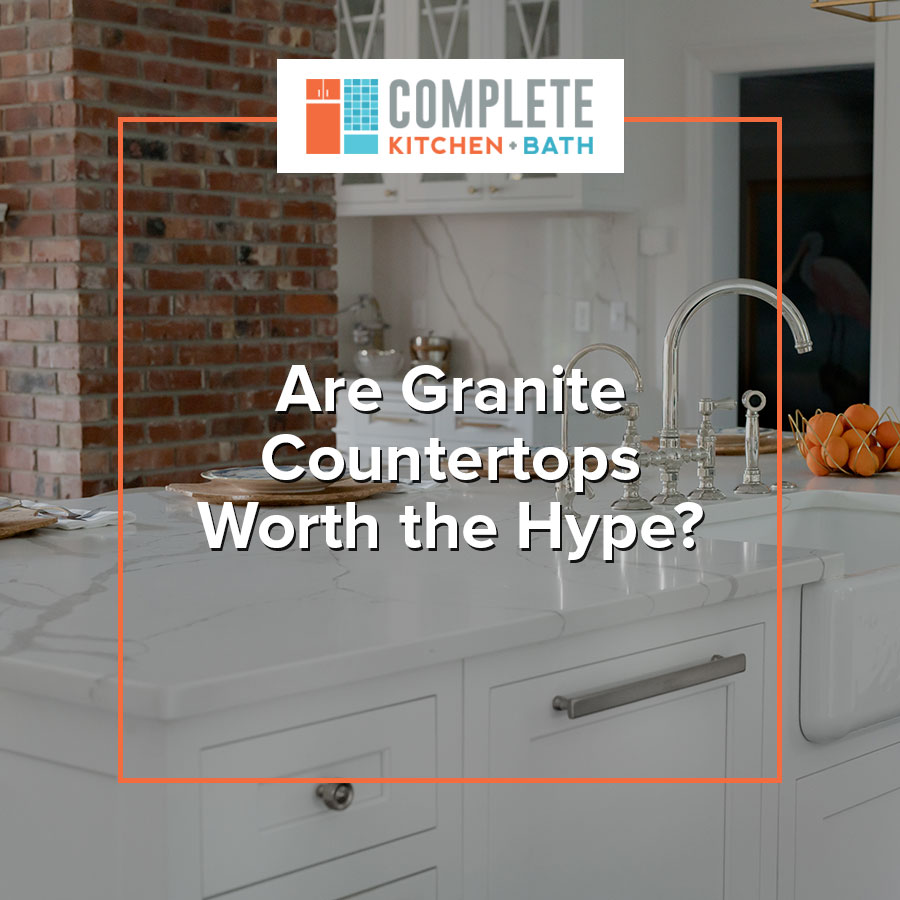 Are Granite Countertops Worth the Hype?
